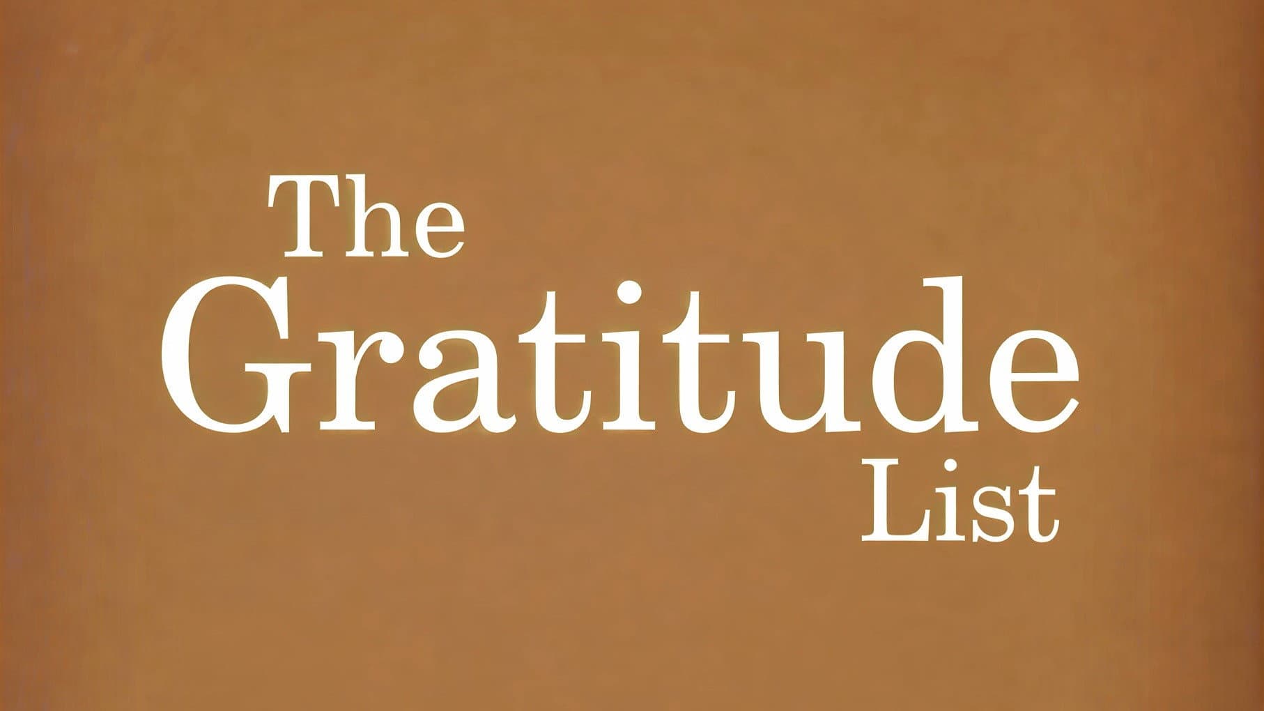 The Gratitude List
