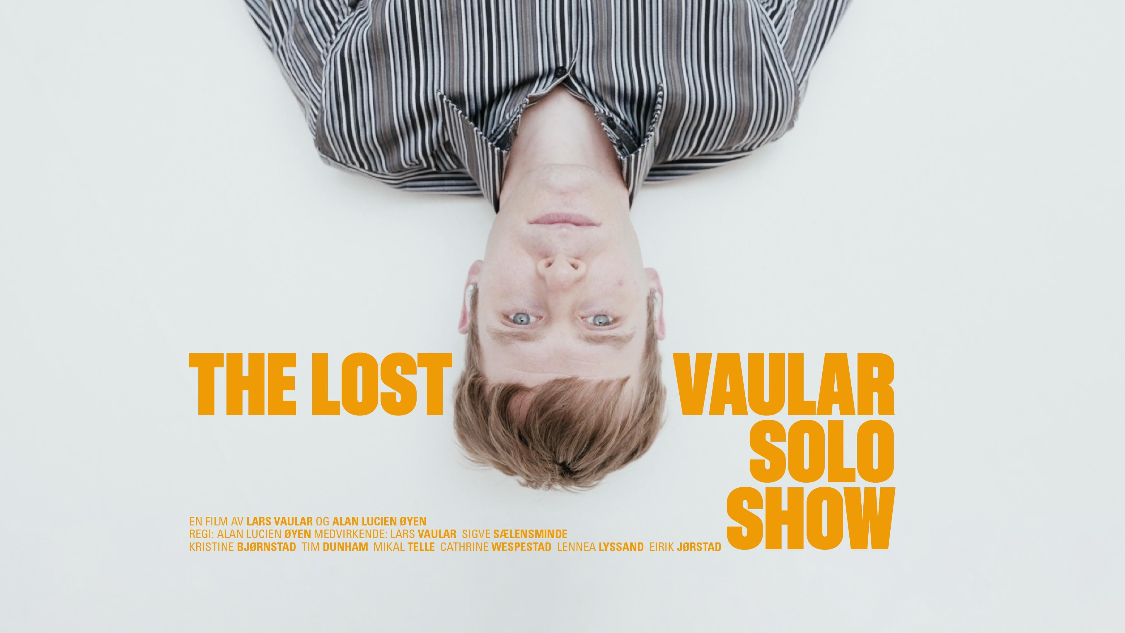 The Lost Vaular Solo Show