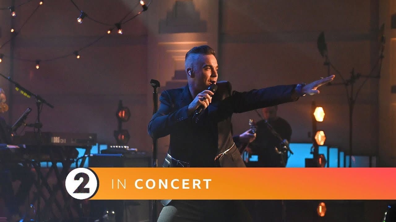 Robbie Williams : Radio 2 In Concert, BBC Radio Theatre, London, UK (Nov 29, 2019)