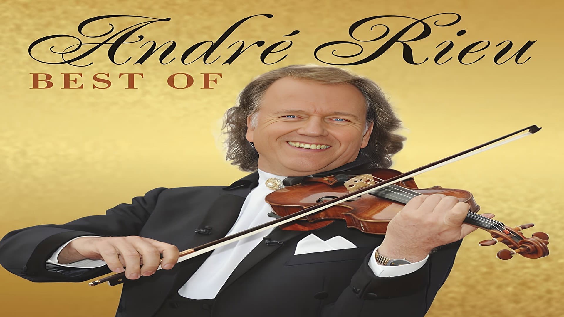 Andre Rieu : The Best Of Live