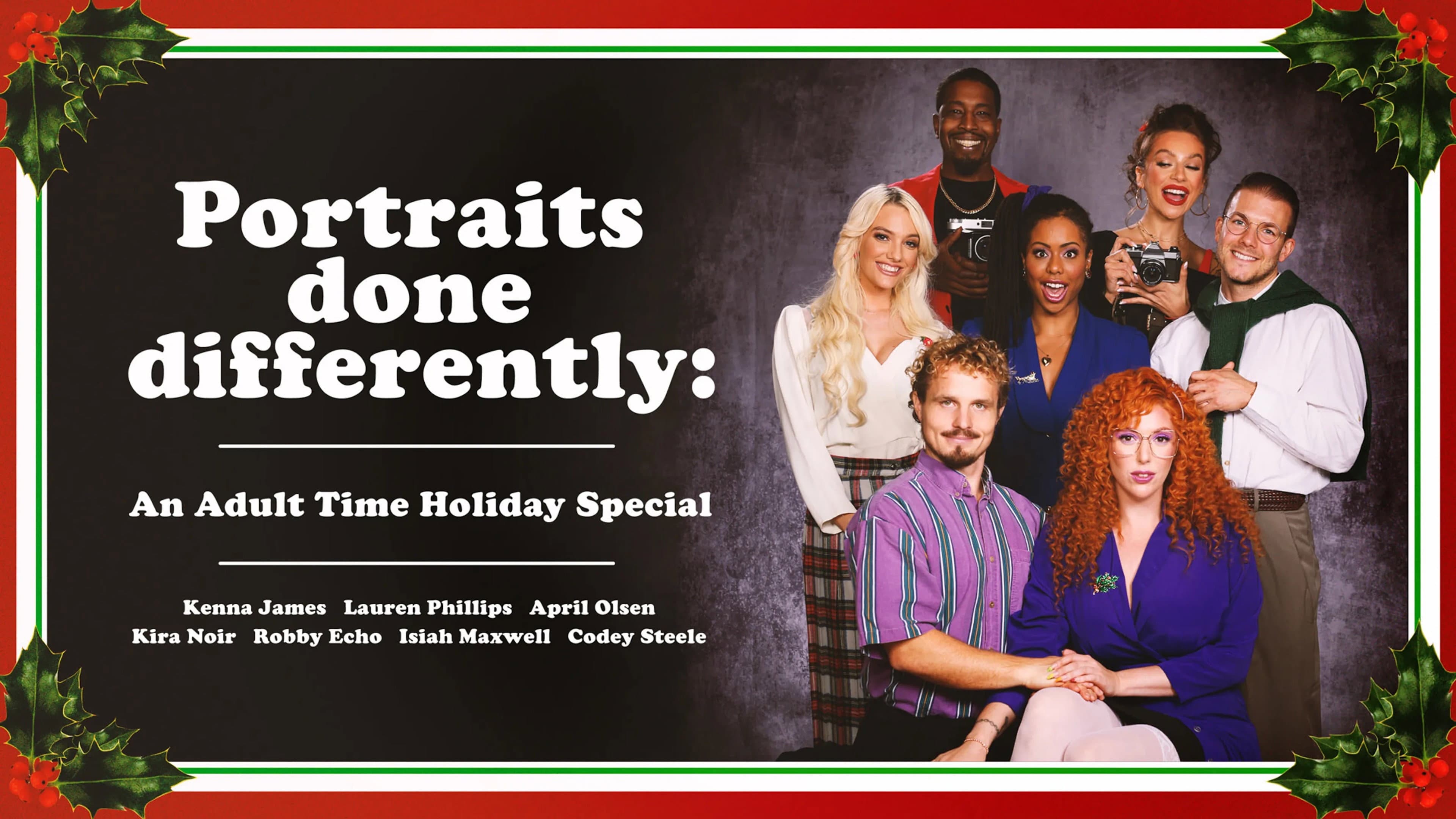 Portraits Done Differently: An Adult Time Holiday Special