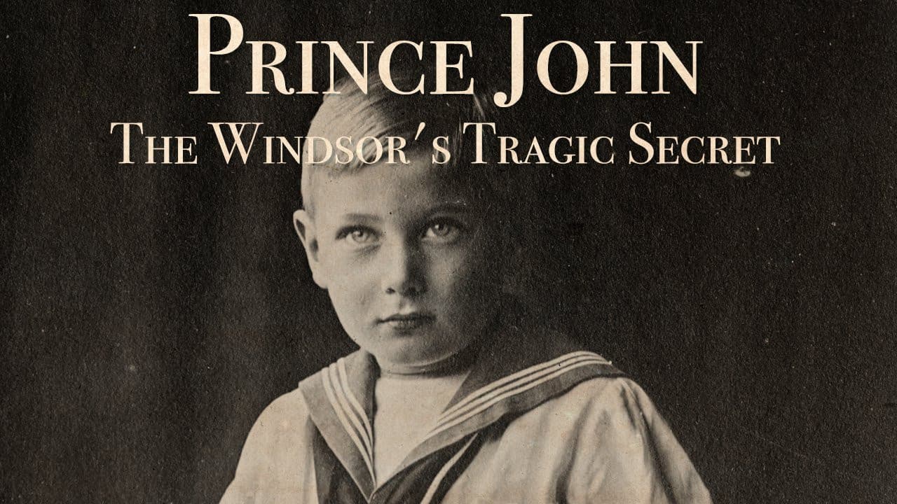 Prince John:  The Windsors' Tragic Secret