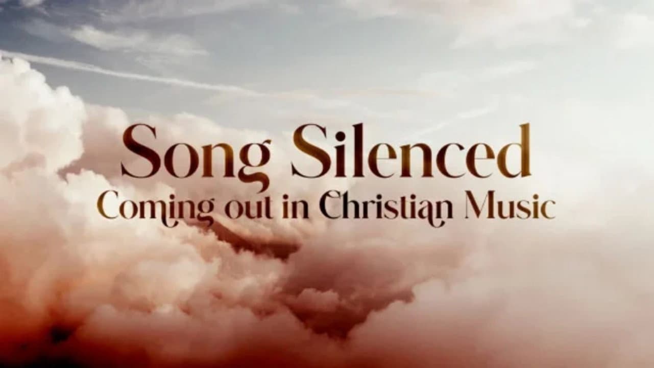 Song Silenced: Coming Out in Christian Music