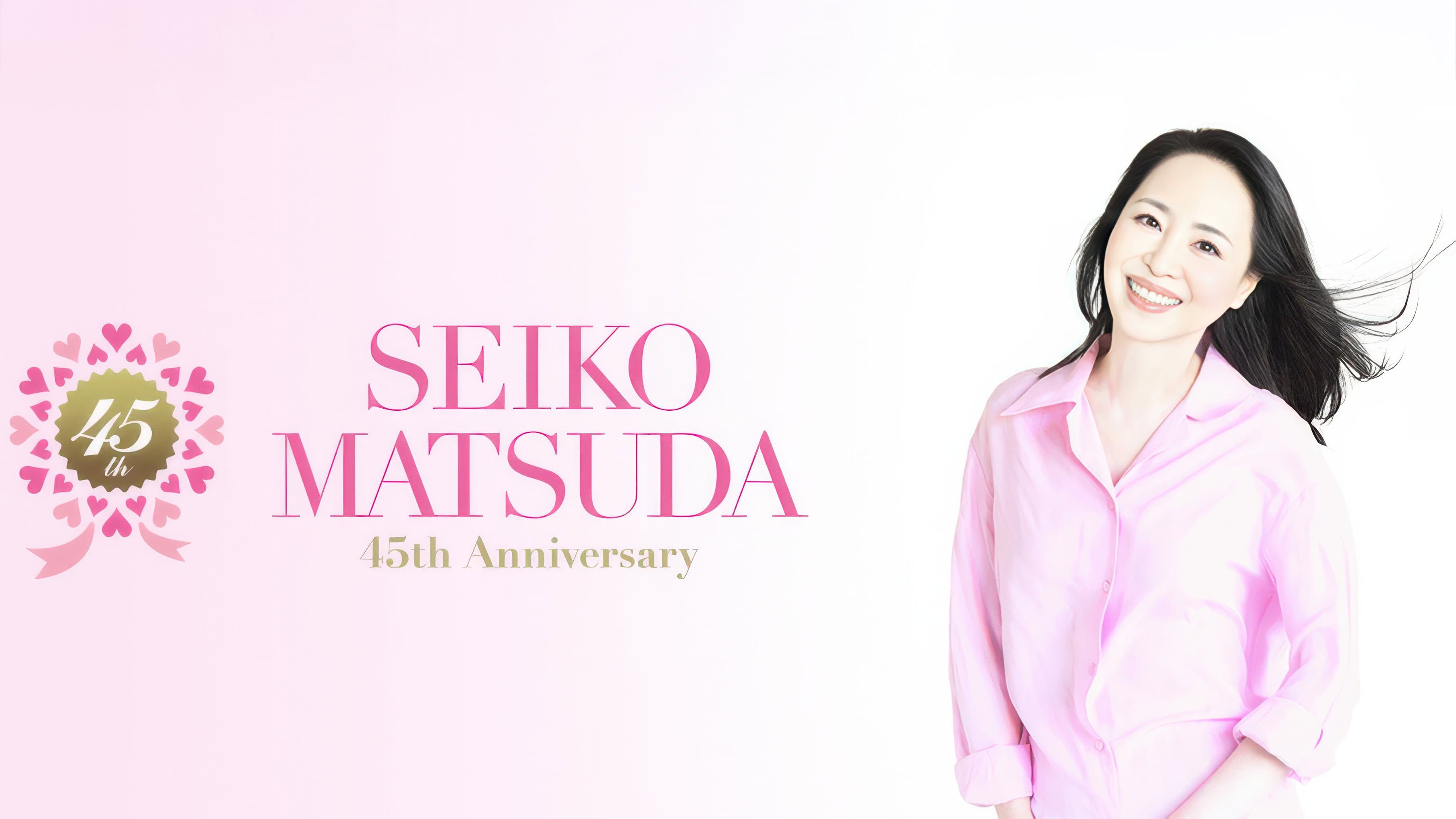 Pre 45th Anniversary Seiko Matsuda Concert Tour 2024 “lolli♡pop”
