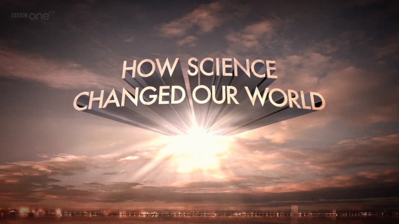 How Science Changed Our World