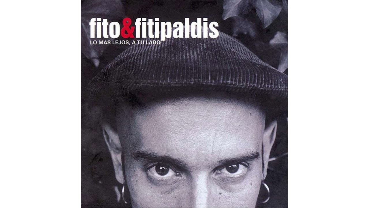Fito & Fitipaldis - Lo más lejos, a tu lado