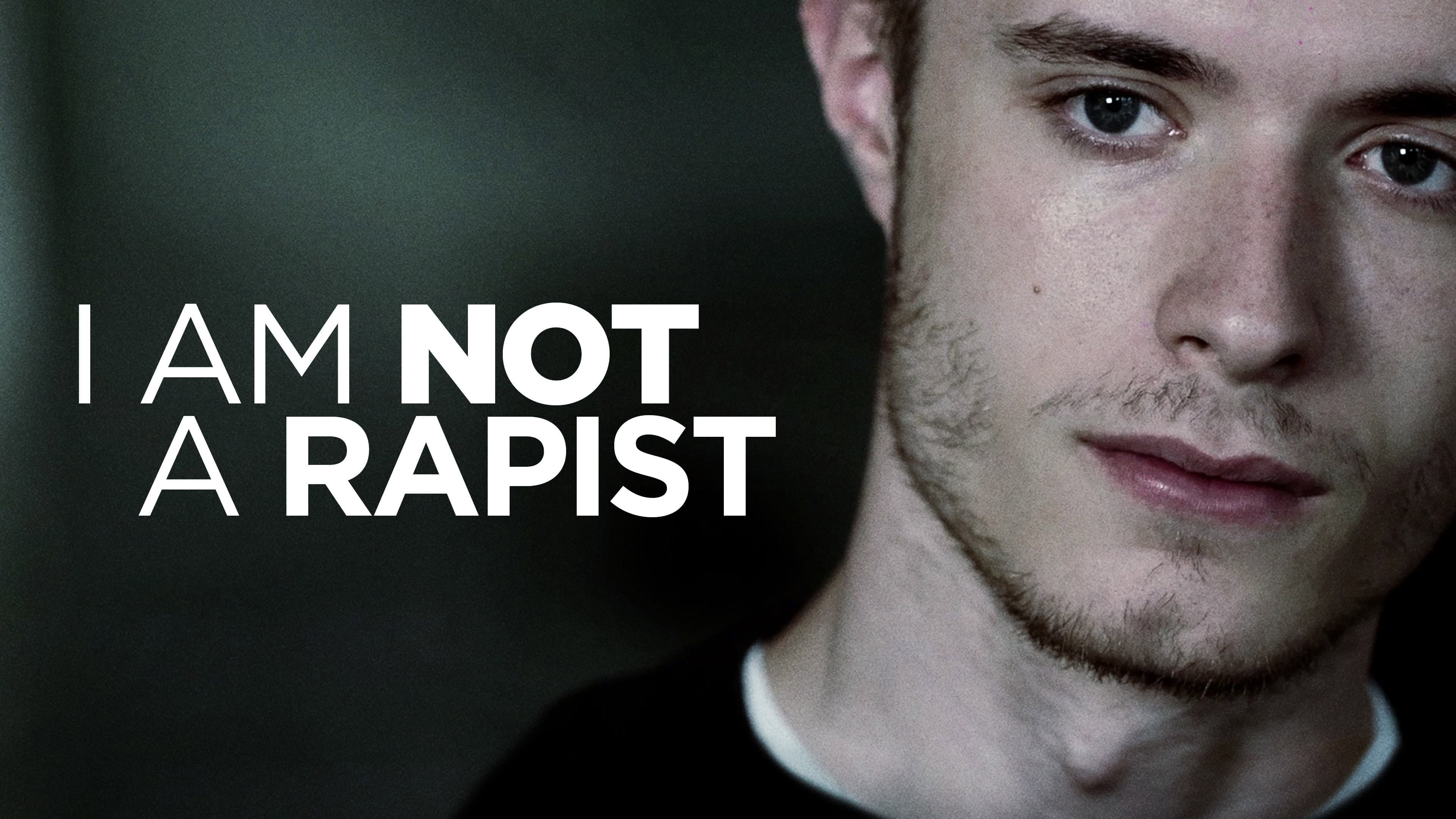 I Am Not a Rapist