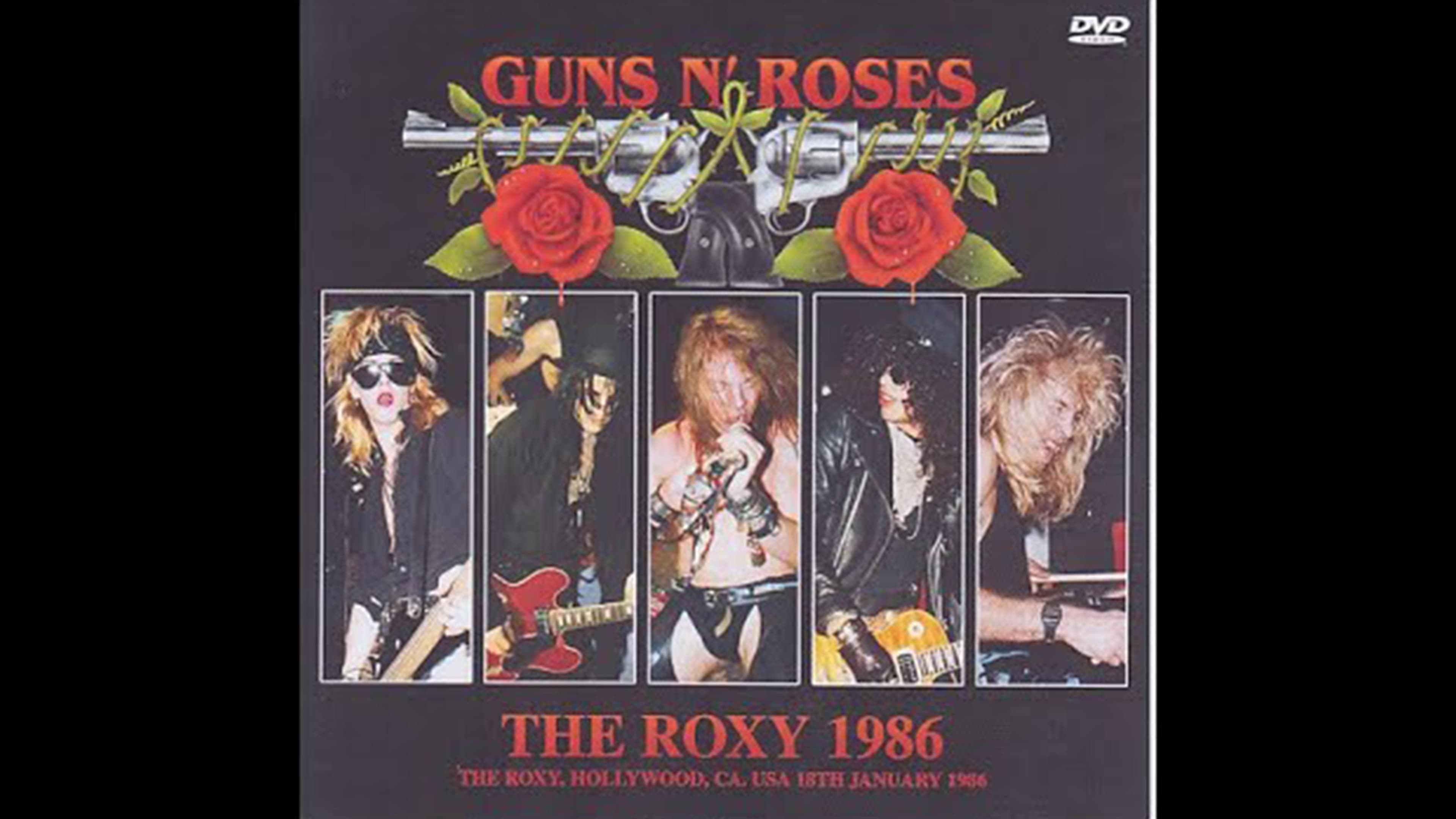 Guns N' Roses - Anything Goes Live At The Roxy
