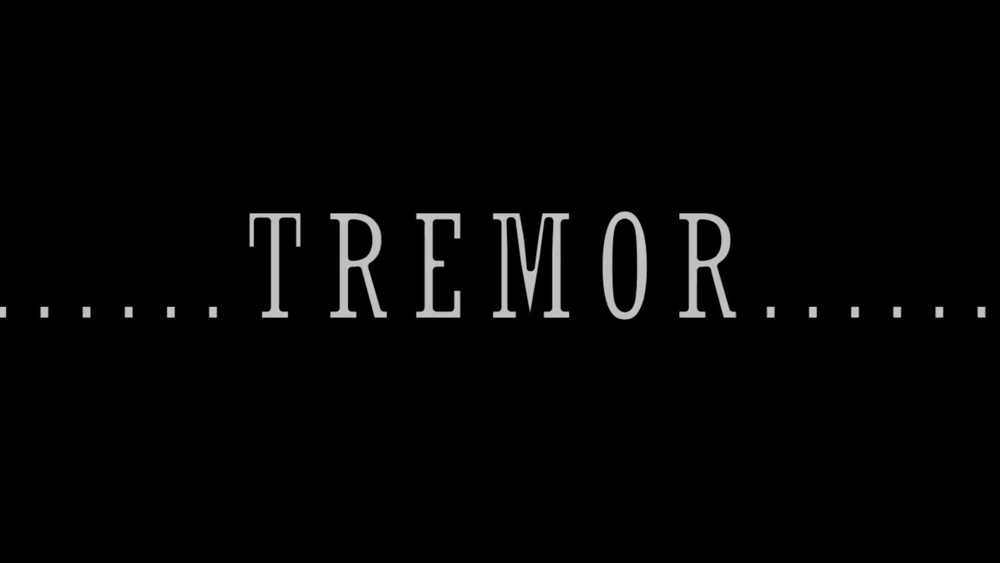 Tremor