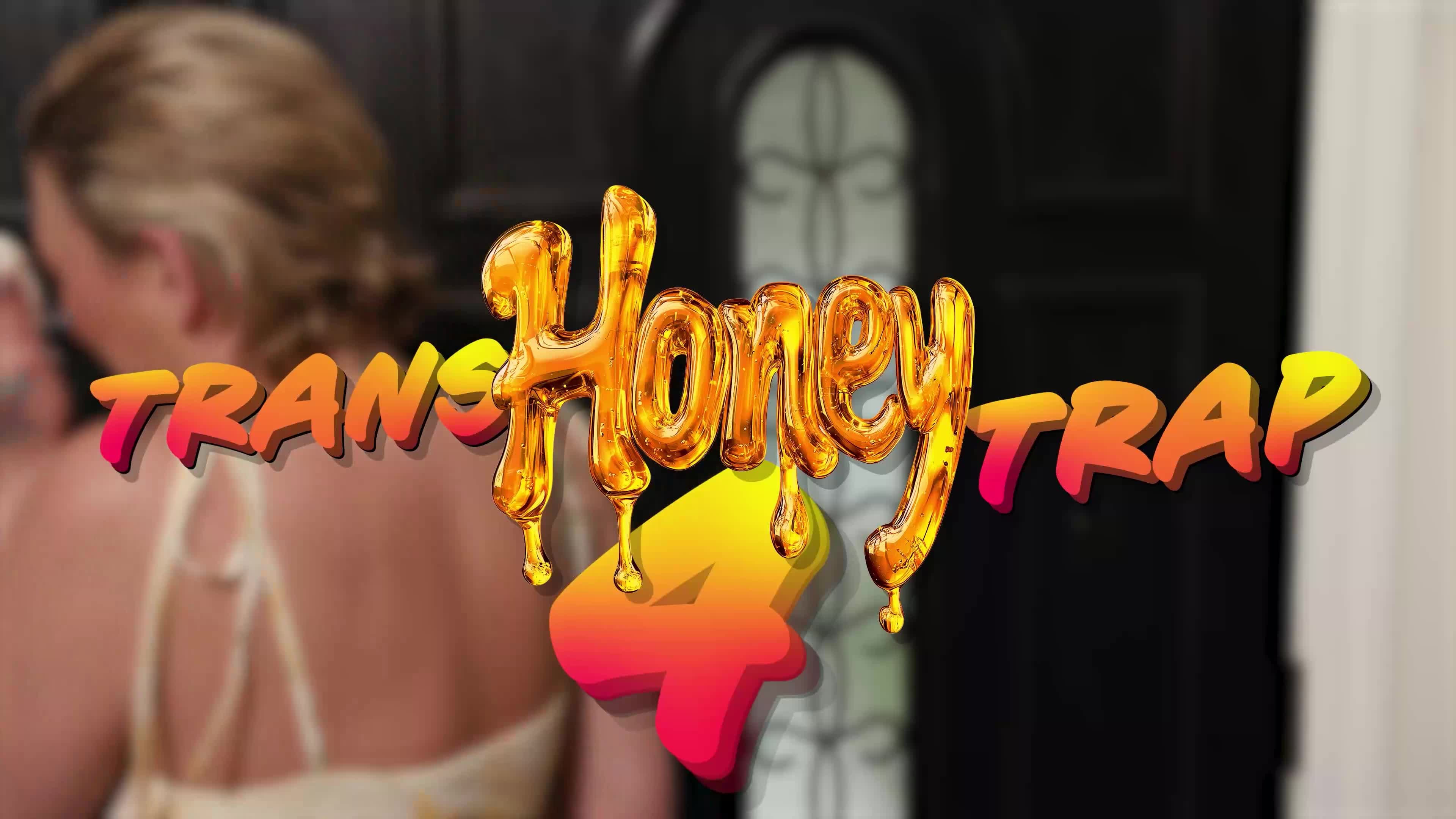Trans Honey Trap 4