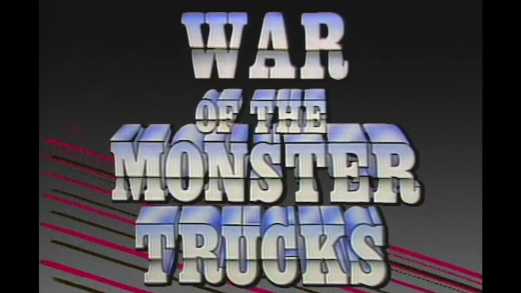 War of the Monster Trucks