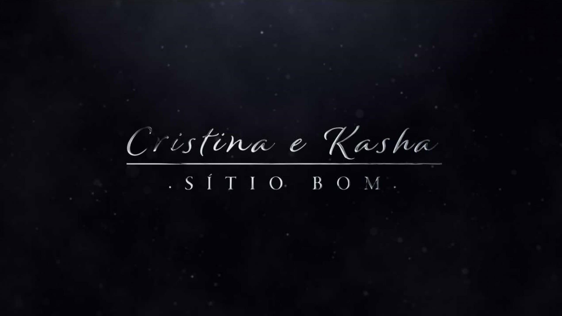 Cristina e Kasha - Sítio Bom