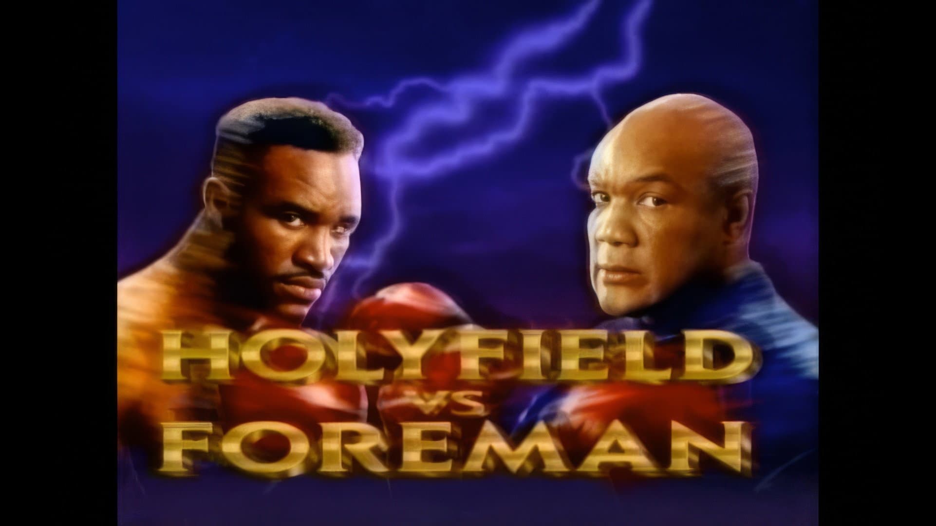 Evander Holyfield vs. George Foreman