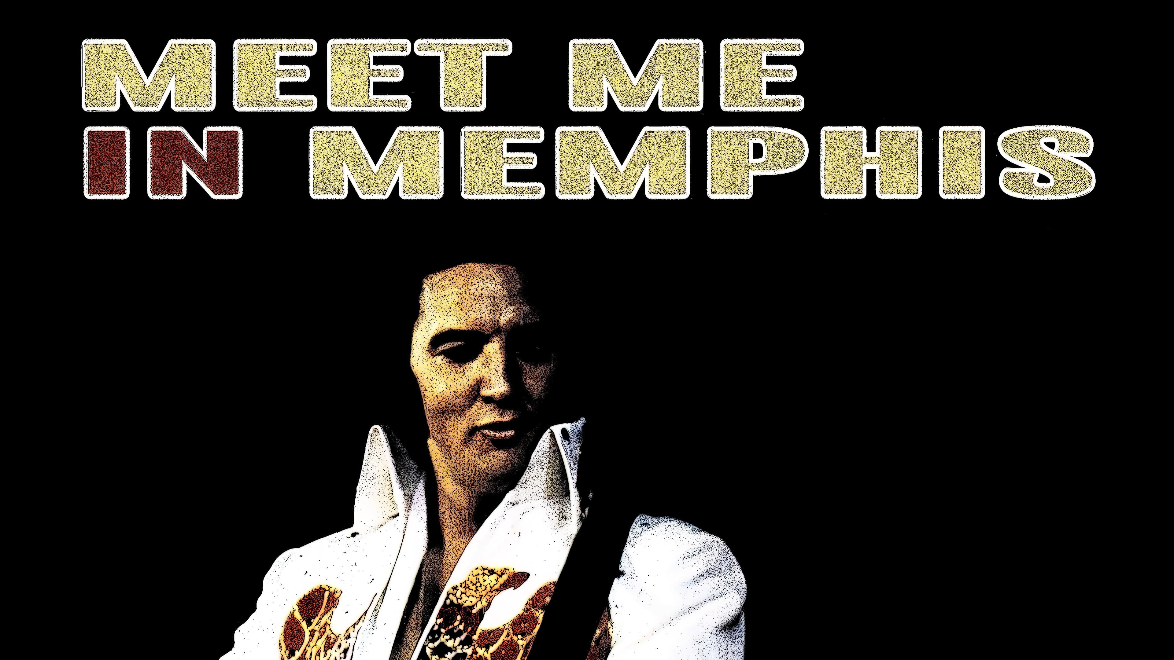 Elvis Presley: Meet Me In Memphis