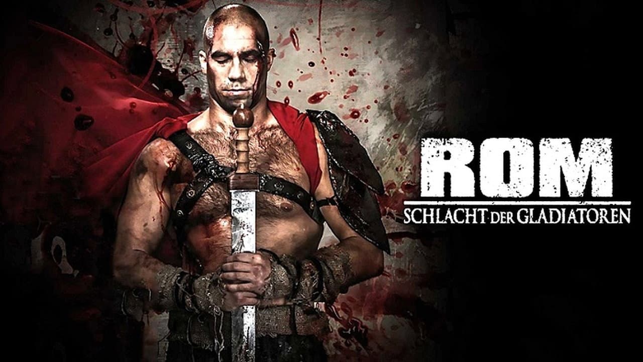 Rom - Schlacht der Gladiatoren