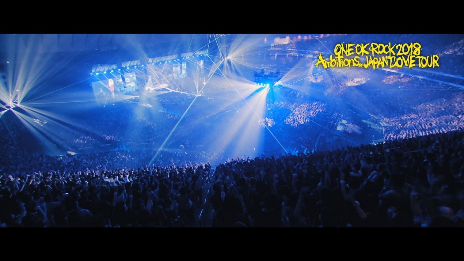 ONE OK ROCK 2018 AMBITIONS JAPAN DOME TOUR