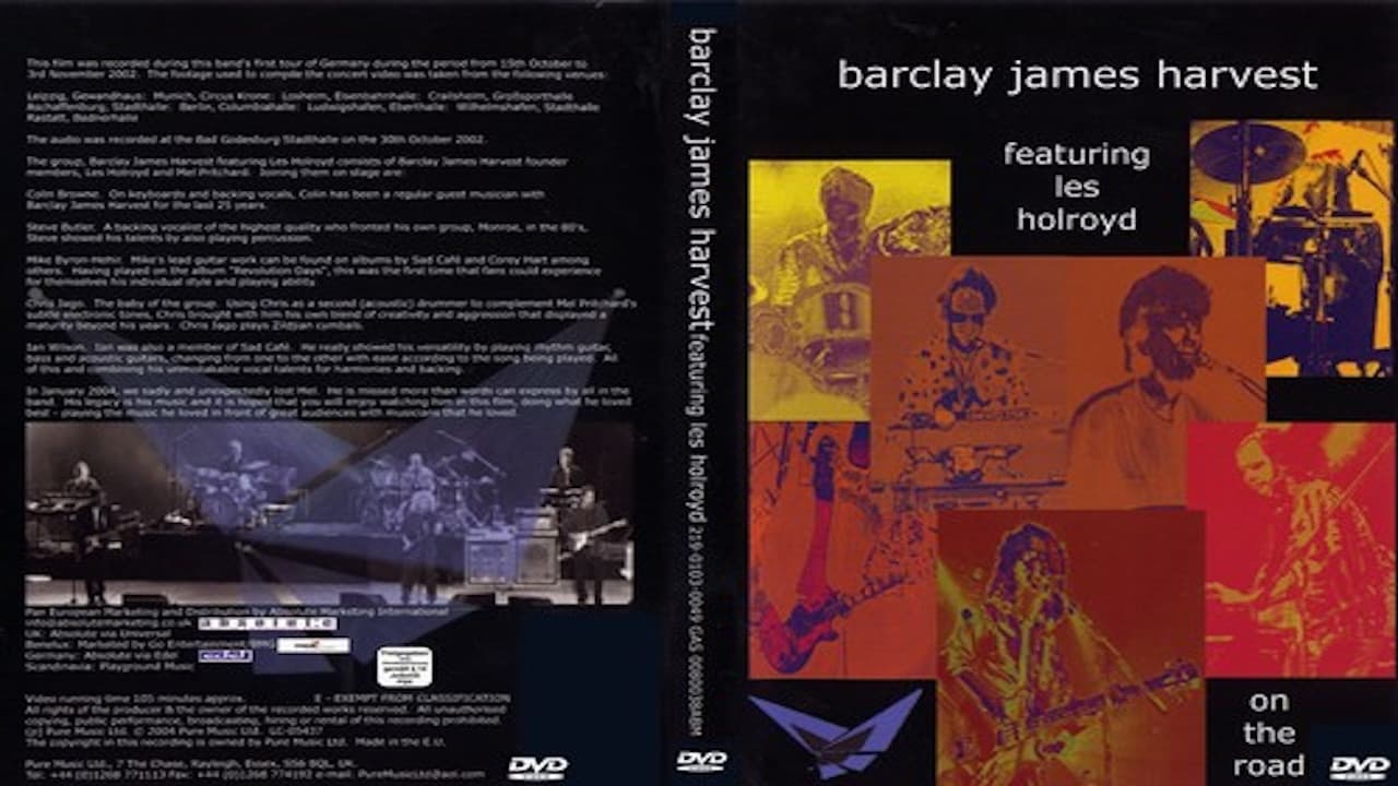 Barclay James Harvest Featuring Les Holroyd - On the Road