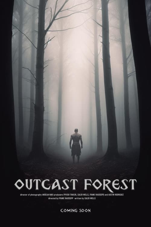 Outcast Forest