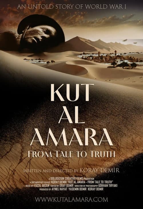 Kut Al Amara: From Tale to Truth