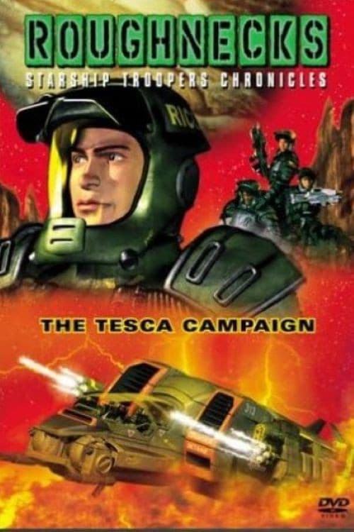 Roughnecks: The Starship Troopers Chronicles - The Tesca Campaign