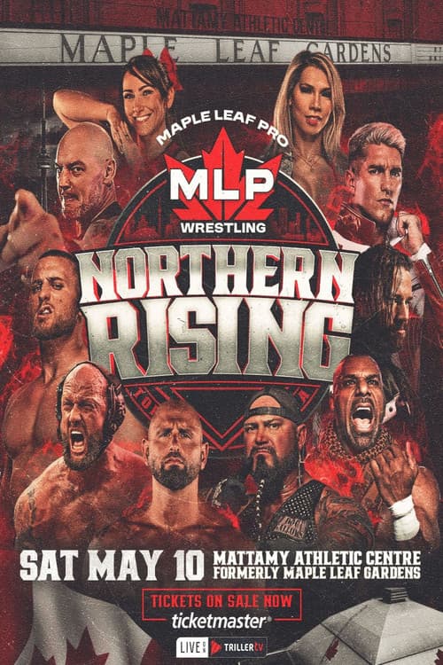 Maple Leaf Pro Wrestling: Northern Rising
