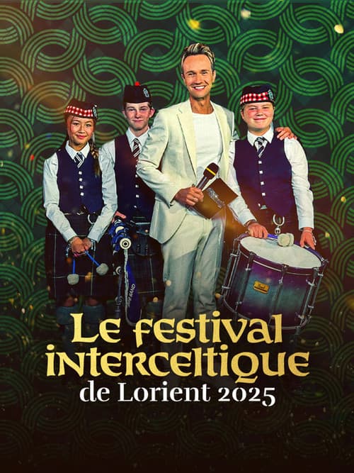 Festival Interceltique de Lorient - Le Grand Spectacle