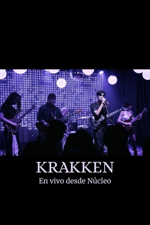 Krakken - En Vivo desde Núcleo