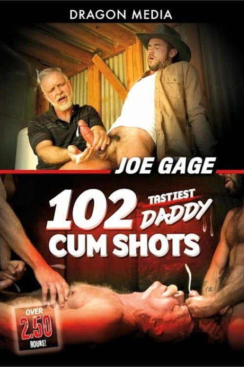 Joe Gage 102 Tastiest Daddy Cum Shots