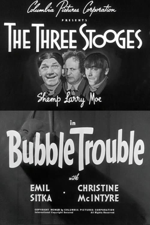 Bubble Trouble