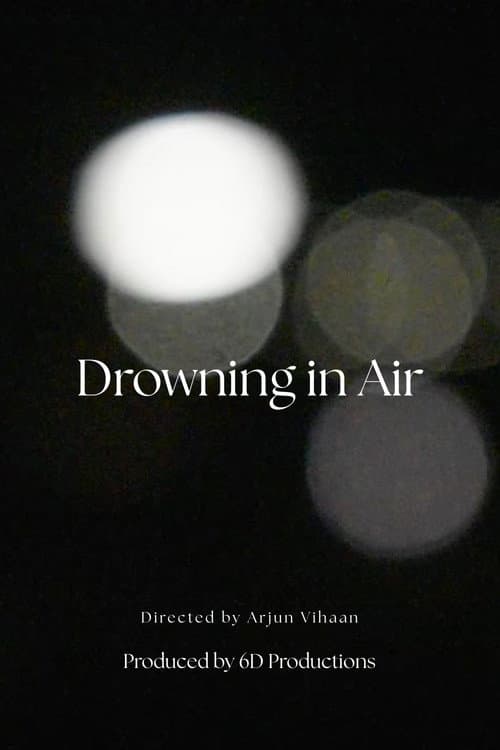 Drowning in Air