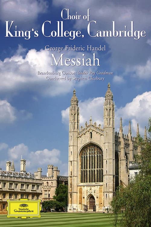 George Frideric Handel - Messiah - Choir Of King's College, Brandenburg Consort, Stephen Cleobury