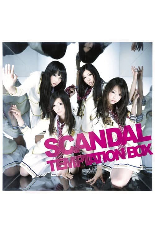 SCANDAL - TEMPTATION BOX