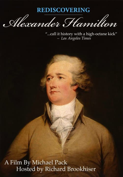 Rediscovering Alexander Hamilton
