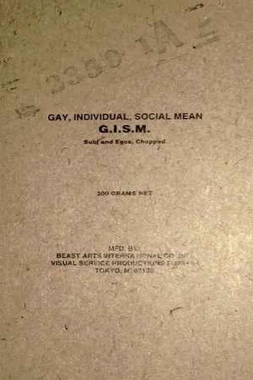 G.I.S.M. 「Subj and Egos, Chopped」