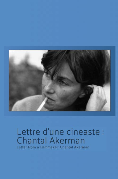 Letter from a Filmmaker: Chantal Akerman