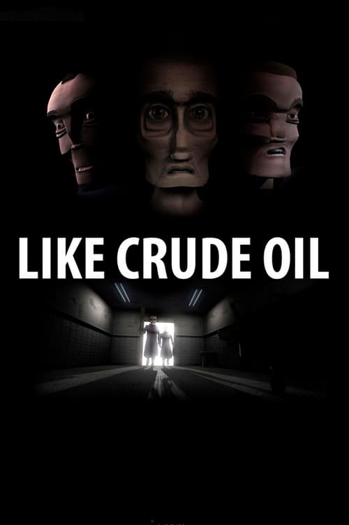 Like Crude Oil