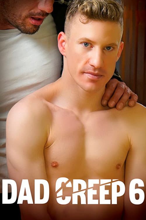Dad Creep 6