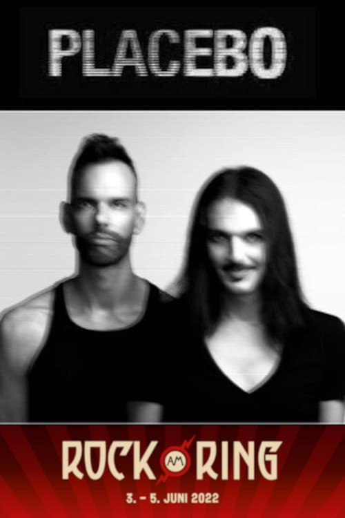 Placebo - Rock Am Ring 2022