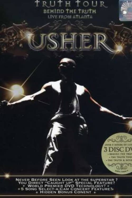 Usher - Behind the Truth Live from Atlanta