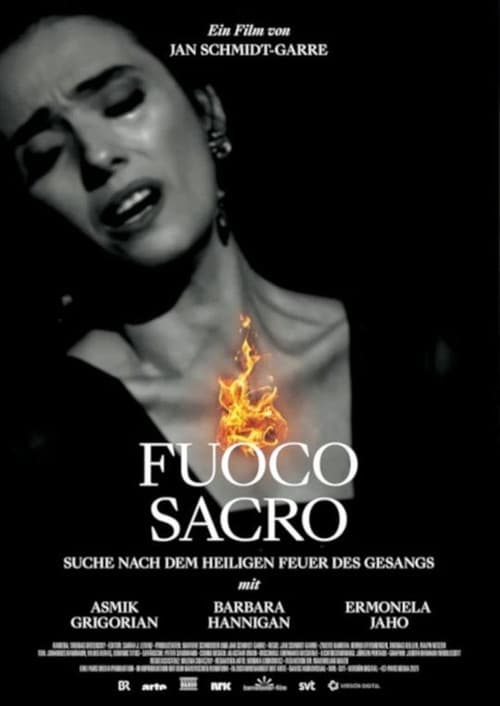 Fuoco Sacro - A Search for the Sacred Fire of Song