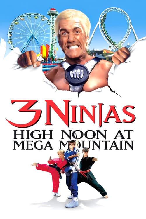 3 Ninjas: High Noon at Mega Mountain