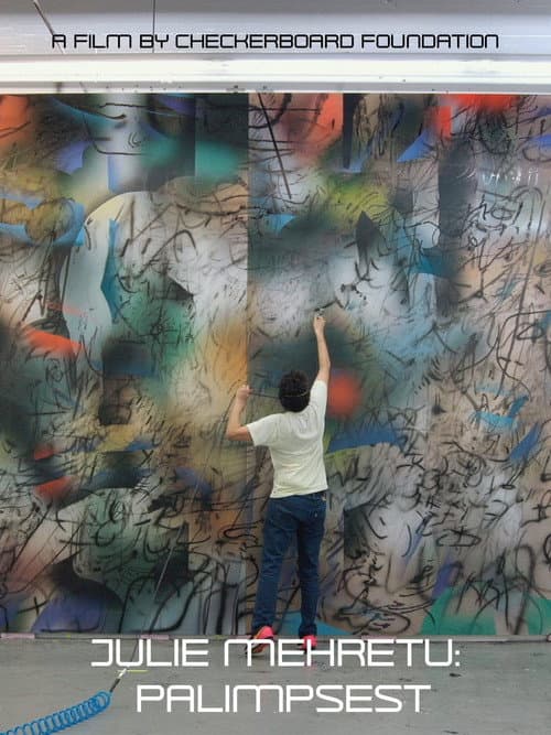 Julie Mehretu: Palimpsest