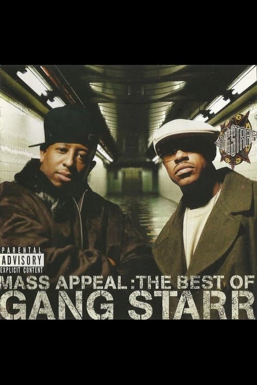 Mass Appeal: The Best of Gang Starr