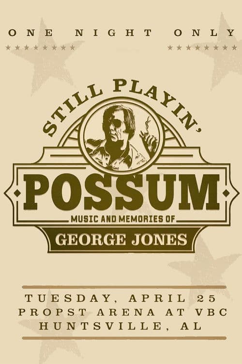 Still Playin' Possum: Music and Memories of George Jones