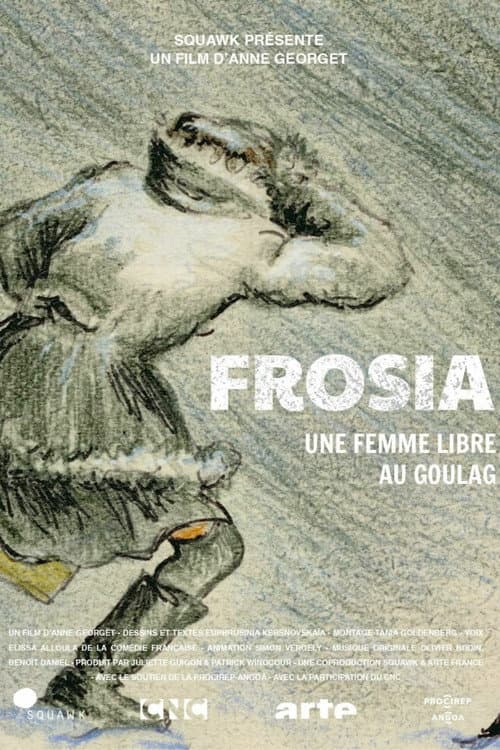 Frosia, une femme libre au Goulag