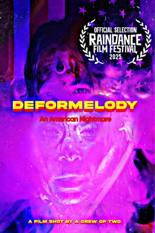 Deformelody: An American Nightmare