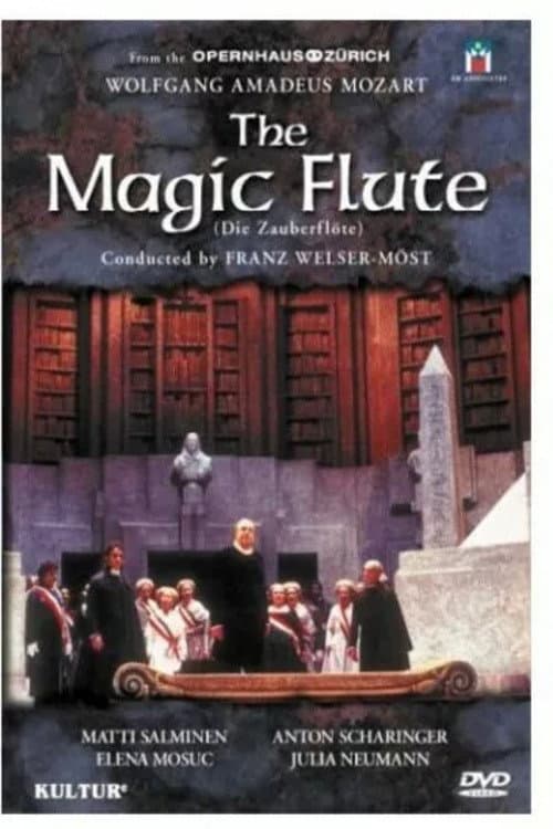 Wolfgang Amadeus Mozart - The Magic Flute (Opernhaus, Zürich)