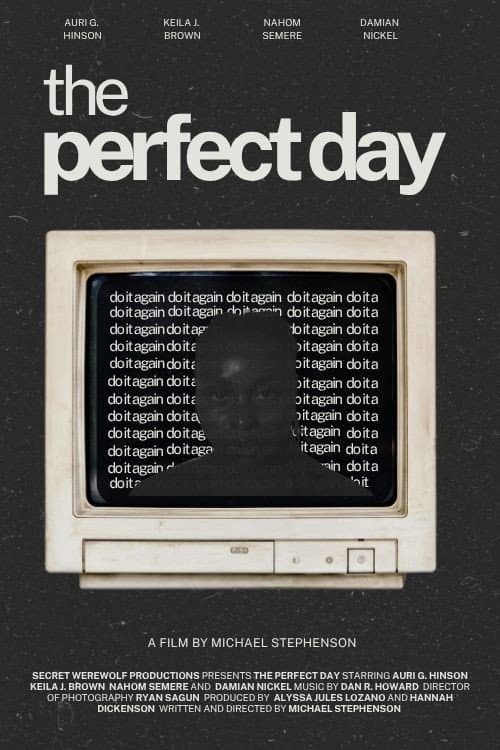 The Perfect Day