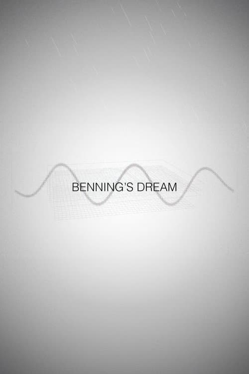 Benning's Dream