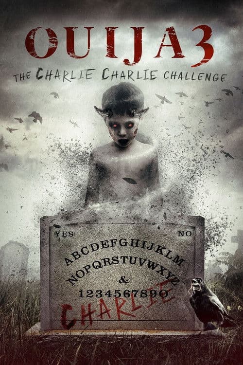 Ouija 3: The Charlie Charlie Challenge